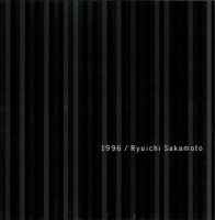 Ryuichi Sakamoto / 1996